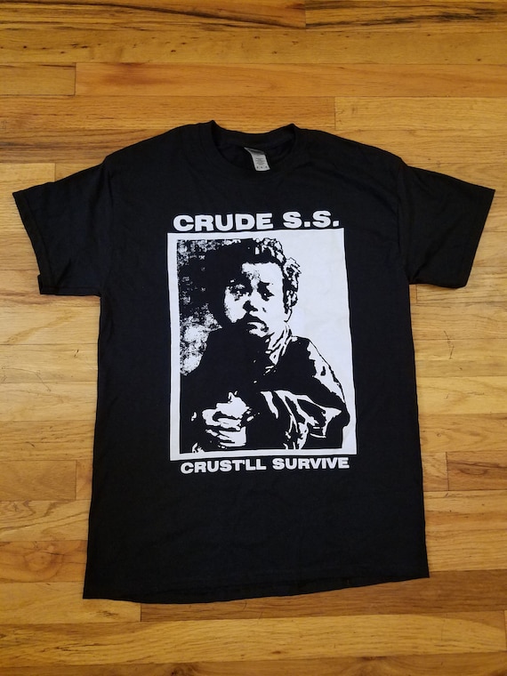 Crude SS - Crust'll Survive Shirt - Etsy