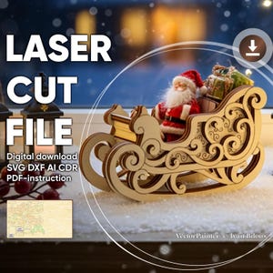 May include: A laser-cut wooden Santa Claus in a sleigh, with gifts, on a snowy surface. The sleigh is intricately designed with scrollwork. The image includes the text "LASER CUT FILE" and "Digital download SVG DXF AI CDR PDF-instruction."