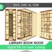 Book nook Library - SVG laser cut files, Glowforge pattern, shelf insert library laser cut book nook file 