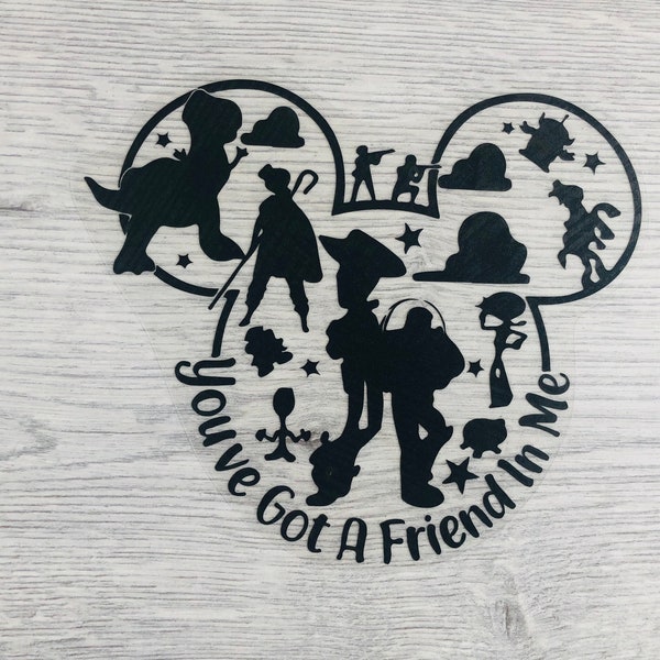 Toy Story - You've got a friend in me vinyl decal/sticker