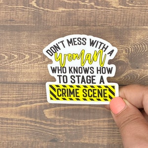 Sticker quotes, Inspirational decals, Waterproof stickers, True Crime, Funny Sticker