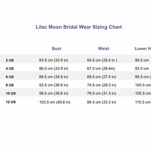 May include: Lilac Moon Bridal Wear Sizing Chart with measurements in inches and centimeters for bust, waist, and lower hips. Sizes are listed in Australian (AU) and US sizes.