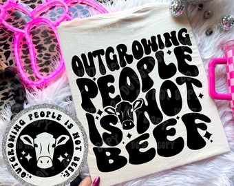 Outgrowing People is Not Beef  Comfort Colors Crew T-Shirt