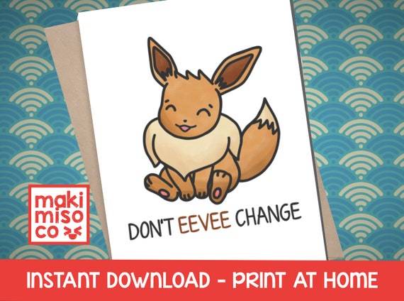 Eevee Pokemon Printable Pokemon Print Cute Eevee Kawaii Pokemon Eevee Print  Downloadable Print Kawaii Prints Cute Pokemon Art 