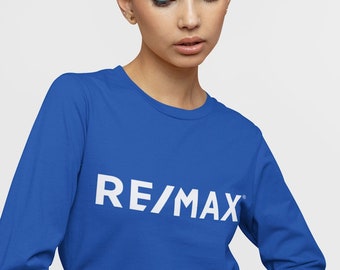 REMAX Long Sleeve Unisex T-shirt | Pre-Shrunk Cotton |  Shirt | Realtor Clothing | REMAX Apparel