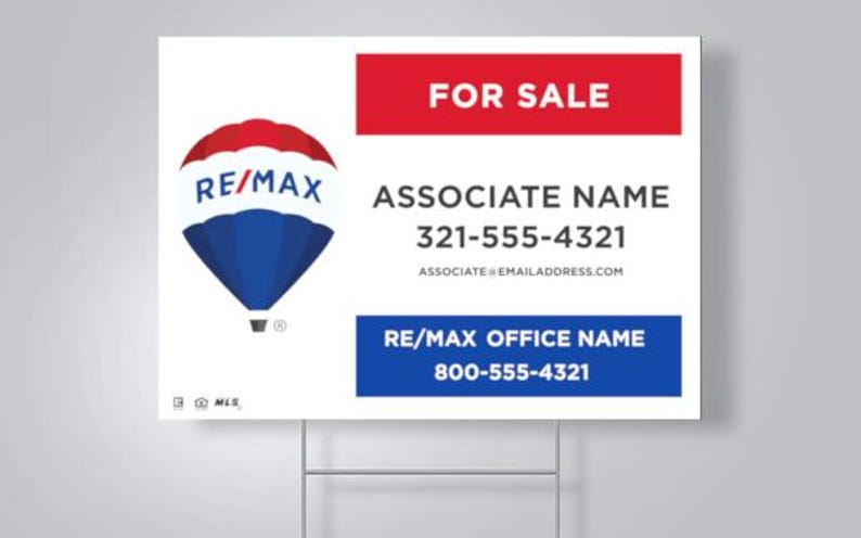 Custom REMAX Yard Sign - 18