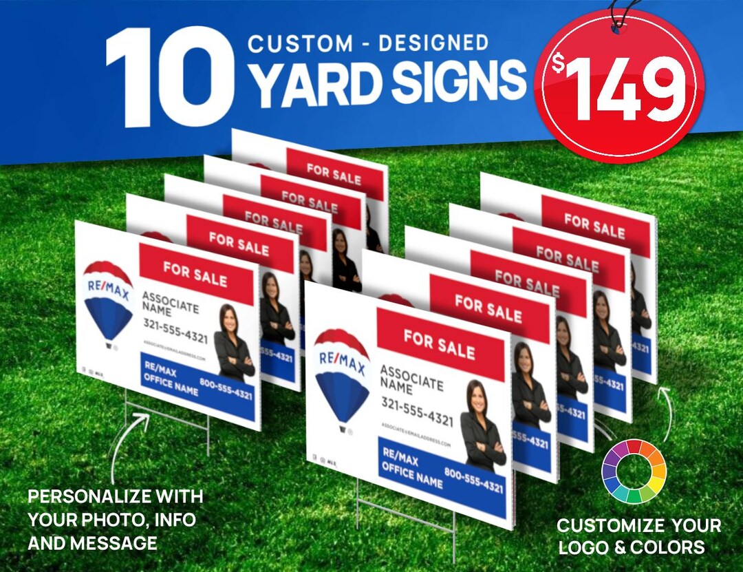 REMAX Yard Signs - 18