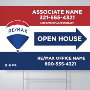Custom Designed REMAX Yard Sign - 18