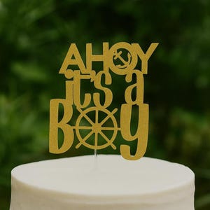 Decorazione per torta &quot;Ahoy It&#39;s A Boy&quot; - Decorazione per baby shower nautico, tema marinaio con glitter blu navy, ancora e timone, decorazione per baby shower per maschietto