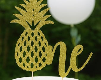 Pineapple First Birthday Cake Topper: Gold Glitter "One"