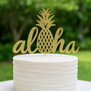 Aloha Cake Topper Pineapple Tropical Party Decoration Hawaiian Luau Birthday Bridal Shower Baby Shower Bachelorette Engagement Party Decor