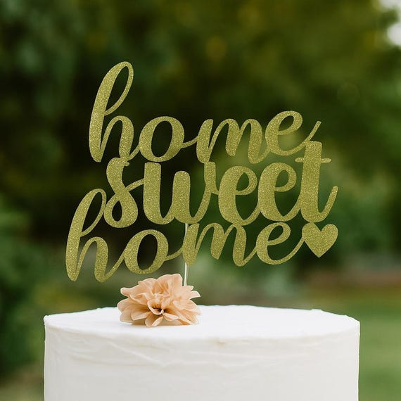 Sweet Home Cake Topper – Glitzernde „Süßes Zuhause“-Deko Für Kuchen, Perfekt Für Einweihungspartys