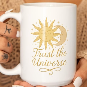 Trust the Universe Mug Sun and Moon Coffee Cup for Matcha Tea & Coffee Lovers Boho Astrology Gift for Her