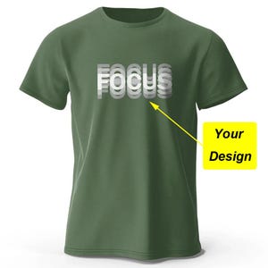 Army Green Shirt Custom Design / Custom Logo Shirt Personalized Text Tshirt / Your Photo Shirt / Matching Shirt / Business Logo Shirt