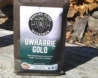 WCW UWHARRIE GOLD whole coffee beans. 16 oz/ 1 lb bag. Certified organic/ fair trade- Dark roast Sumatran