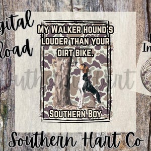 Walker Hound Png, Southern Boy Dog Shirt PNG, Southern Boy Shirt, Southern Shirt PNG, Southern Boy Camo Shirt PNg