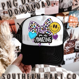 You Are Amazing Hat Patch PNG for Trucker Hats | Digital Patch Design for Hats | Sublimation PNG for Leather Patch Hats