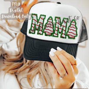 Christmas Tree Mama Hat Patch PNG, Christmas Hat Patch, Christmas Tree Cakes Hat Patch PNG, Faux Embroidery PNG