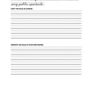 May include: A white worksheet with lines for writing. The text at the top reads, "24. Do not laugh too loud or too much at any public spectacle." Below, it says "COPY THE RULE IN CURSIVE" and "REWRITE THE RULE IN YOUR OWN WORDS."