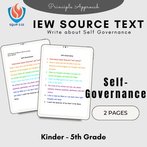 May include: A printable worksheet for teaching children about self-governance. The worksheet features a colorful design with the text "Self-Governance" and "IEW Source Text" in a large font. The worksheet includes a list of seven points about self-governance, including "Governance means "direction" and "control" and "I want the Governor of my heart to be Jesus."
