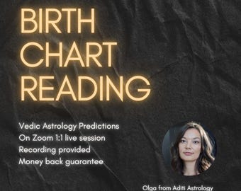 May include: A black and white image with yellow text that reads "BIRTH CHART READING" and "Vedic Astrology Predictions On Zoom 1:1 live session Recording provided Money back guarantee". A woman with long brown hair is pictured in a circle with the text "Olga from Aditi Astrology" below.