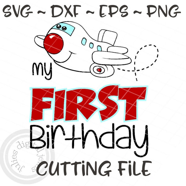 Airplane birthday shirt, Airplane svg, 1st Birthday SVG, First Birthday svg, Aviation birthday svg, Cut file cameo, Cricut, sizzix