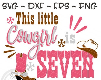 Cowgirl Birthday shirt SVG, Cowgirl birthday svg, 7th Birthday SVG, Seventh Birthday svg, Cowboy hat svg, Cowboy svg, Horse Birthday svg