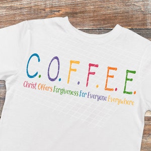 SVG cristão, sinais de CAFÉ cristão, Cristo oferece perdão a todos em todos os lugares, camisa perdoada, SVG perdoado, Cameo Cricut png eps