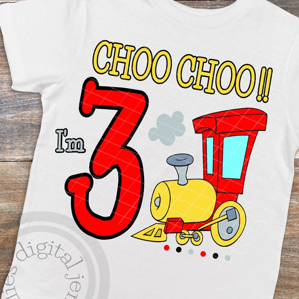 Train Birthday shirt svg, Train birthday svg, 3rd Birthday SVG, Third Birthday svg, Choo Choo svg, Cut file cameo, Cricut, sizzix, PNG, PDF