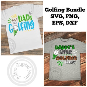 Golf Dad SVG, Golf Svg for cricut, Best Golfer SVG, Golfing SVG files, Golfing tshirt Dad, Golfing with Daddy, Golf ball svg, Golf daddy svg