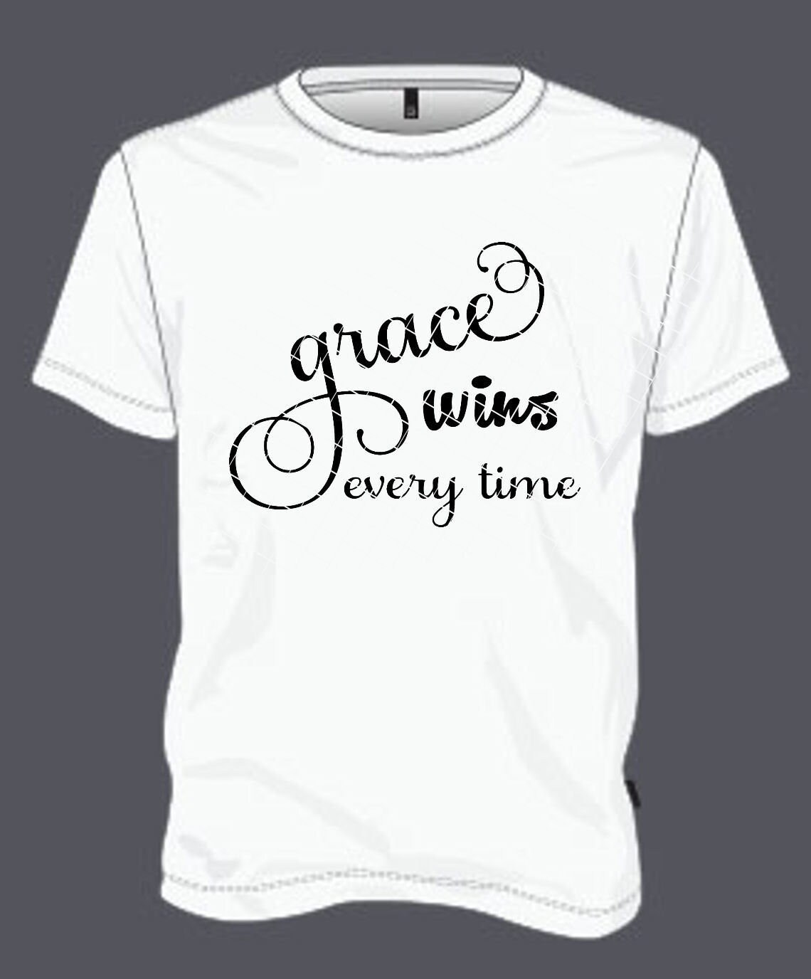 Grace Wins Everytime Svg Grace Wins Svg Inspirational Svg | Etsy