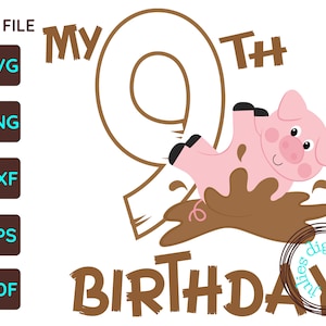 Pig birthday shirt svg, Pig Birthday Party svg, 9th Birthday SVG, Ninth Birthday svg, Pig face svg, Pig svg, Cute pig svg, Farm Birthday svg