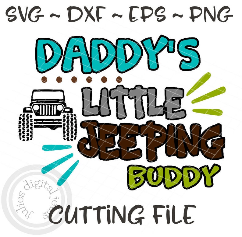 Download Buddy Daddys Jeeping Jeep chemise svg papa Jeeping amour ...