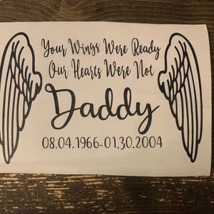 Your Wings Were Ready Our Hearts Were Not Decal | In Loving Memory Decal | Memorial Car Decal | Personalized In Memory Car Decal | Custom