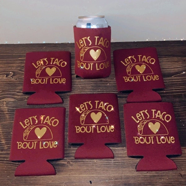 Let’s Taco Bout Love | Let’s Taco Bout Love Can Coolers | Fiesta Themed Bridal Shower | Mexican Bridal Shower | Fiesta Can Coolers | Wedding