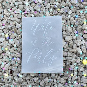 Wife of the Party Iron On | Bride Jean Jacket | Wife of the Party | Mrs Last Name Iron On | Mrs Denim Jacket Iron On | Bride Jean Jacket