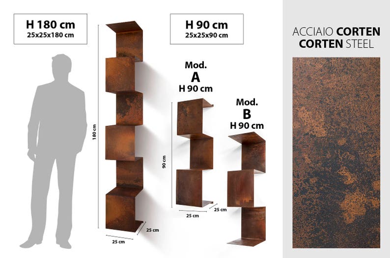 May include: Two rust-colored metal shelves with a zig-zag design. The shelves are 25 inches wide and 25 inches deep. The taller shelf is 70.87 inches high and the shorter shelf is 35.43 inches high. The shelves are labeled "Mod. A" and "Mod. B". The text "ACCIAIO CORTEN CORTEN STEEL" is also visible in the image.