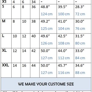May include: A size chart for clothing measurements, including US, UK, and EU sizes. Measurements are provided in inches and centimeters for length, bust, and waist. The chart includes sizes XS to XXL. Text on the image says "WE MAKE YOUR CUSTOM SIZE".