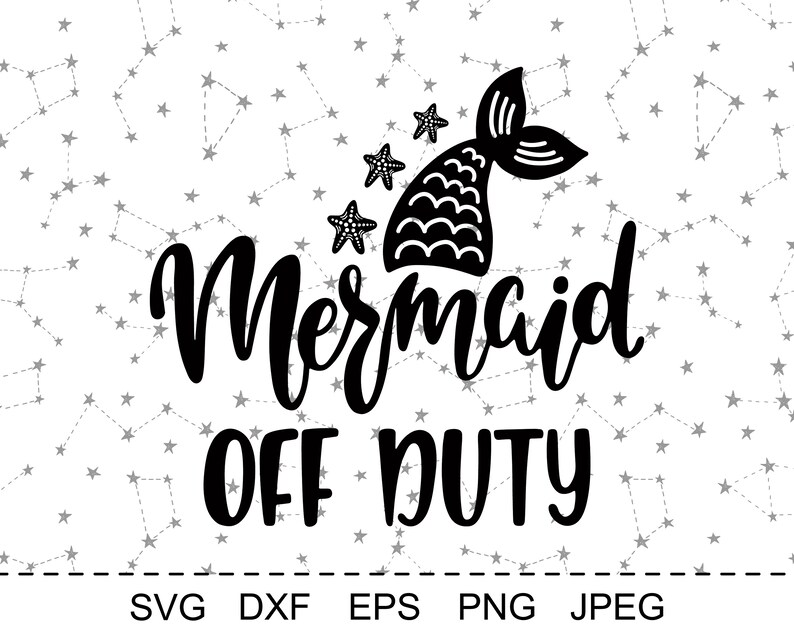 Free Free 263 Mermaid Off Duty Svg SVG PNG EPS DXF File
