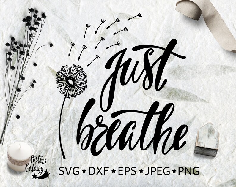 Download Just Breathe Quote SVG SVG Quotes SVG Files Saying ...
