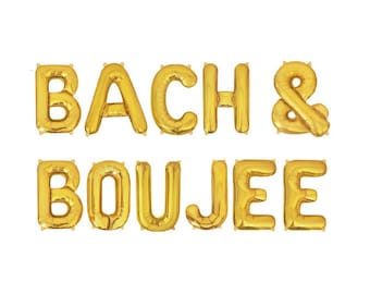 Bach and Boujee Bachelorette Party Decor Bach Party Decorations Bride and Boujee Banner Bachelorette Decor Bach Balloons Balloon Banner