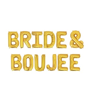 Bride and Boujee Bachelorette Party Decor Bach Party Decorations Bride and Boujee Banner Bachelorette Decor Bach Balloons Balloon Banner