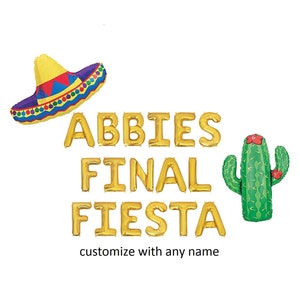 Final Fiesta Balloons Final Fiesta Bachelorette Party Decor Bachelorette Party Decorations Fiesta Bach Balloon Banner Fiesta Balloon Letters