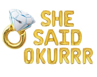 She Said Okurr She Said Yes Balloons Engagement Party Decor Engagement Ring Balloon Engaged bachelorette party  Engagement Decorations Okur