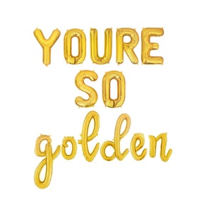 Golden Birthday Balloons Golden Birthday Party Decor Golden Birthday Decorations Golden Birthday Banner You&#39;re So Golden Balloon Golden Bday