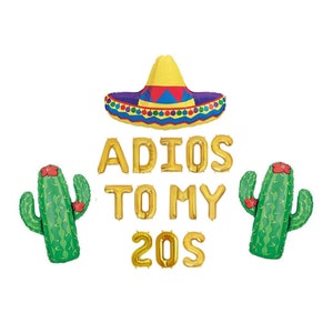 Adios to My 20s balloon banner 30th birthday fiesta 30th birthday party 30th fiesta decorations 30th birthday fiesta 30th fiesta banner