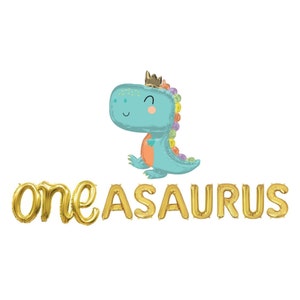 ONEasaurus Balloon Banner Dinosaur 1st Birthday Dino Decor Dinosaur First Bday Dinosaur Baby Birthday Dino 1st Birthday Dino Birthday Party