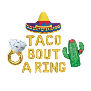 Taco Bout A Ring Balloons Fiesta Engagement Party Decor She Said Yes Engaged Bachelorette Sign Party Banner Fiesta Engagement Decorations