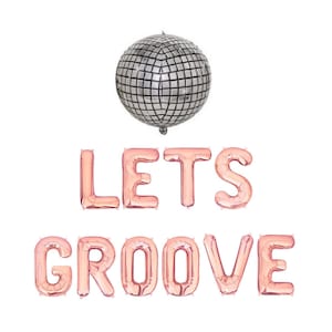 Lets Groove Balloon Banner Bachelorette Party Decorations Last Disco Groovy Silver Decor 60s 70s Retro Last Disco Bachelorette