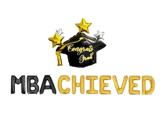MBAchieved Graduation Cap Balloon Banner MBA Achieved Graduation Party Decorations MBA Grad Party MBA Business Degree Grad School Decor